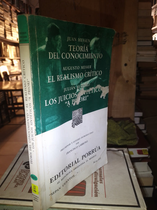 TEORÍA DEL CONOCIMIENTO EL REALISMO CRÍTICO LOS JUICIOS SINTÉTICOS A PRIORI POR AUTORES VARIOS USADO SOCIOLOGÍA LITERARIO 207