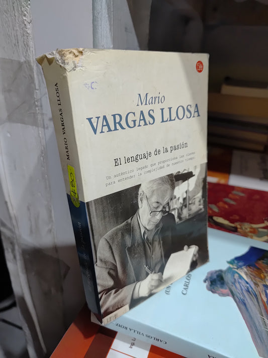 EL LENGUAJE DE LA PASION POR MARIOS VARGAS LLOSA USADO NOVELAS JUAREZ