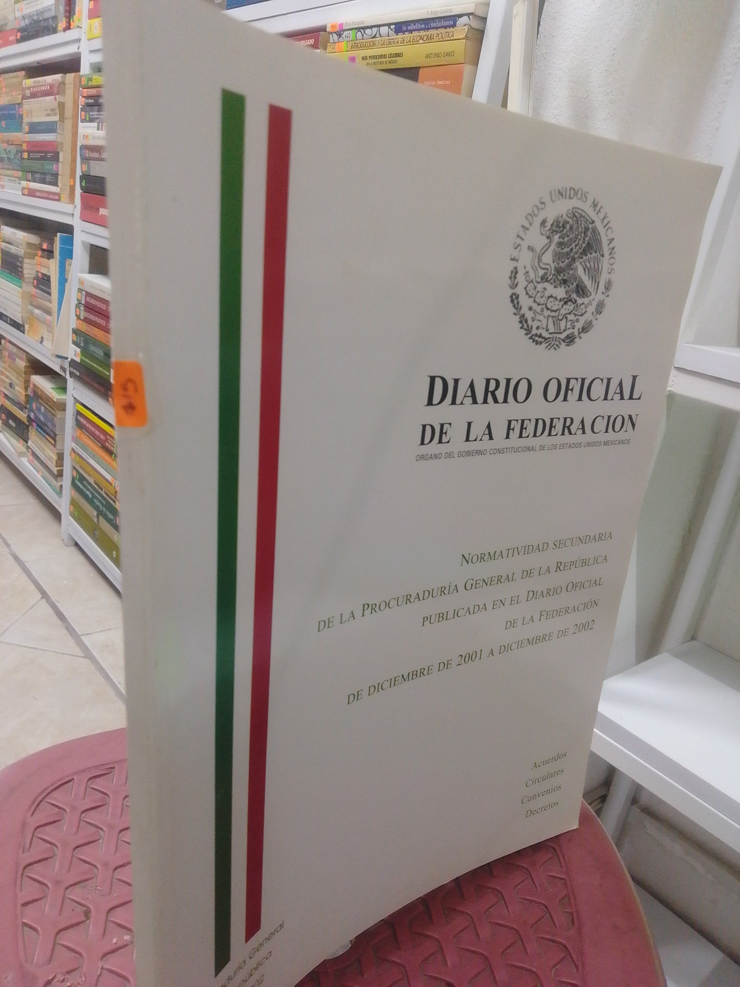DIARIO DE LA FEDERACION ORGANO DE GOBIERNO CONSTITUCIONAL DE LOS ESTADOS UNIDOS MEXICANOS USADO POLITICA JUAREZ 515