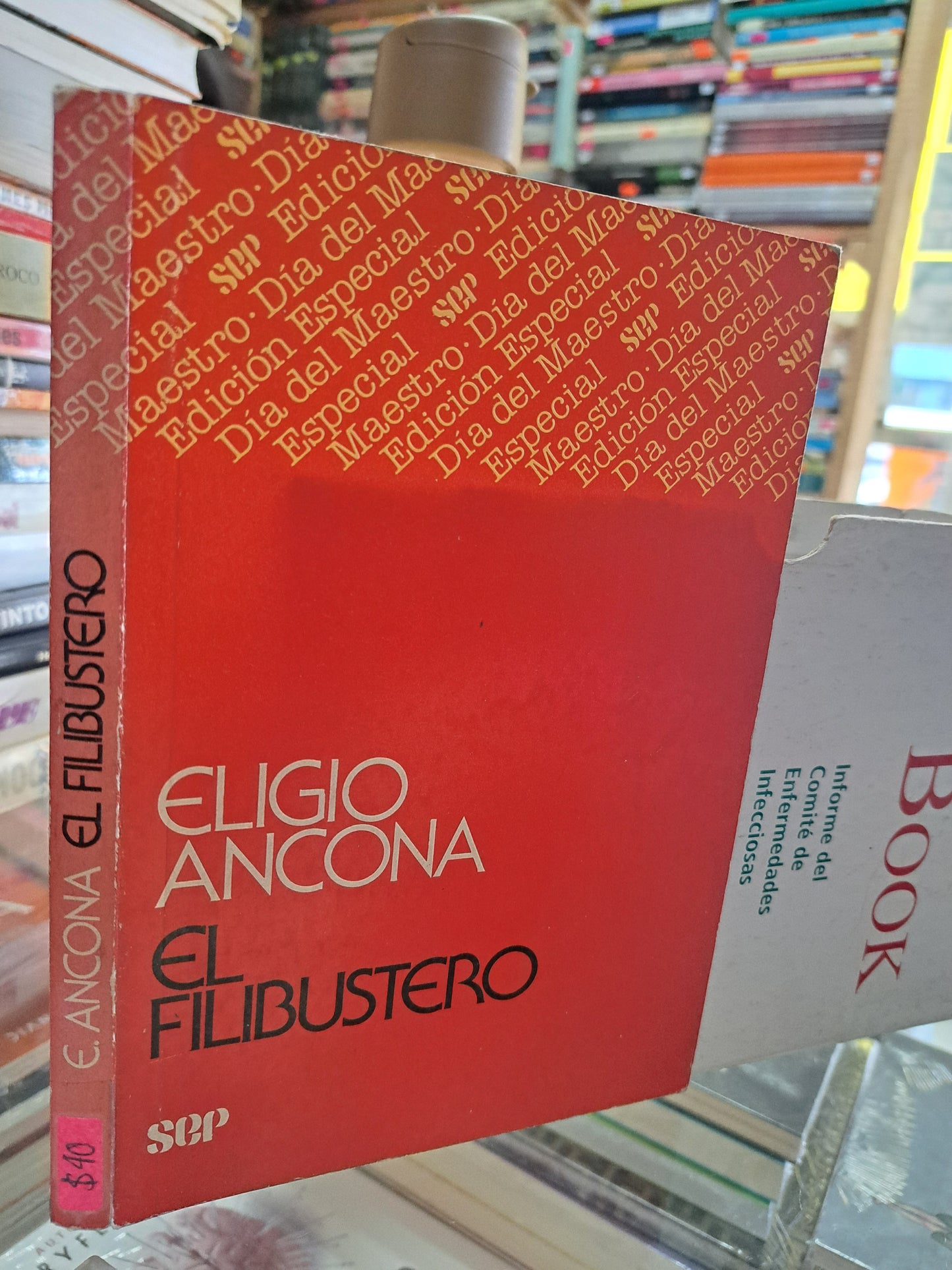 EL FILIBUSTERO ELIGIO ANCONA USADO NOVELA JUÁREZ