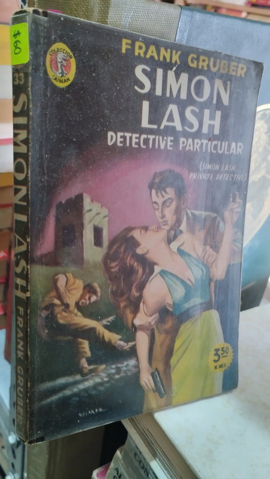SIMON LASH POR FRANK GRUBER LIBRO USADO NOVELAS ALDAMA