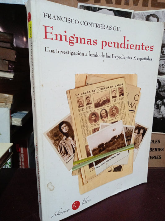 ENIGMAS PENDIENTES FRANCISCO CONTRERAS USADO CIENCIA LITERARIO 305