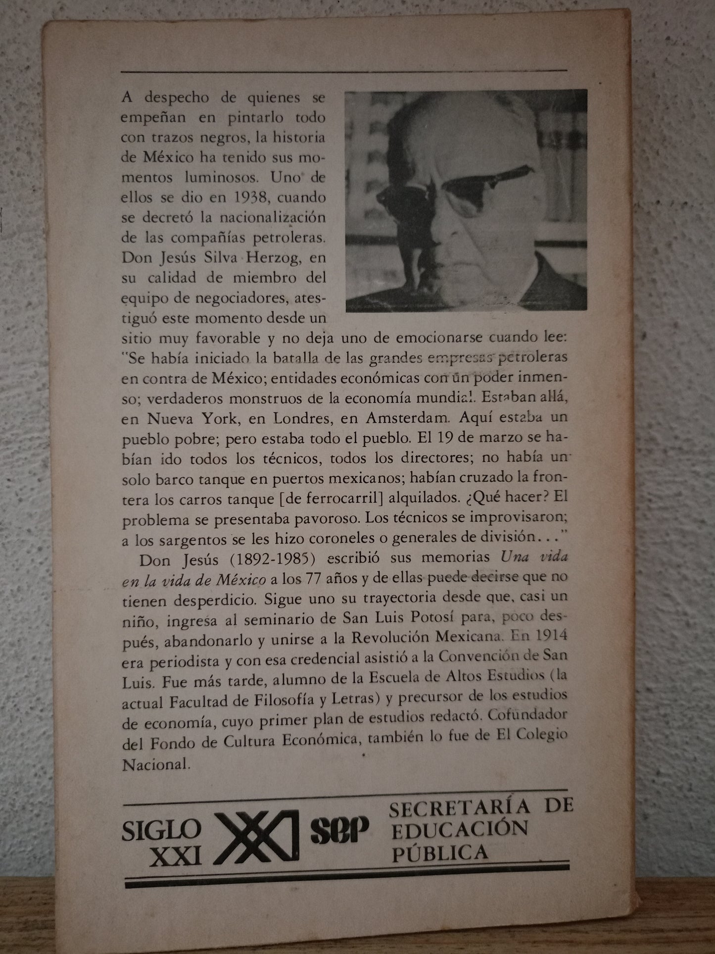UNA VIDA EN LA VIDA DE MÉXICO POR JESÚS SILVA HERZOG USADO NOVELA LITERARIO 305