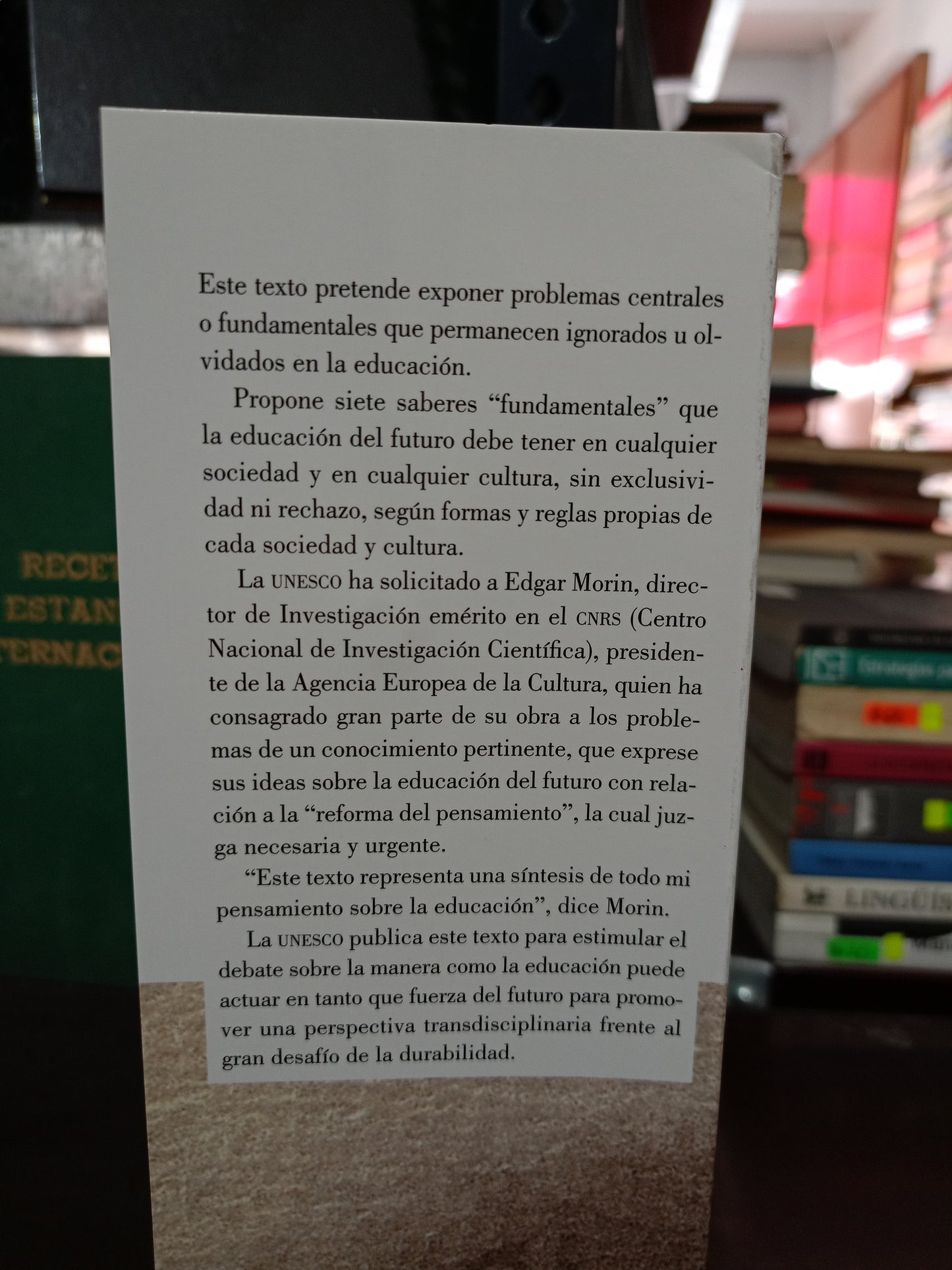 LOS SIETE SABERES NECESARIOS PARA LA EDUCACIÓN DEL FUTURO POR EDGAR MORIN USADO EDUCACIÓN LITERARIO 305