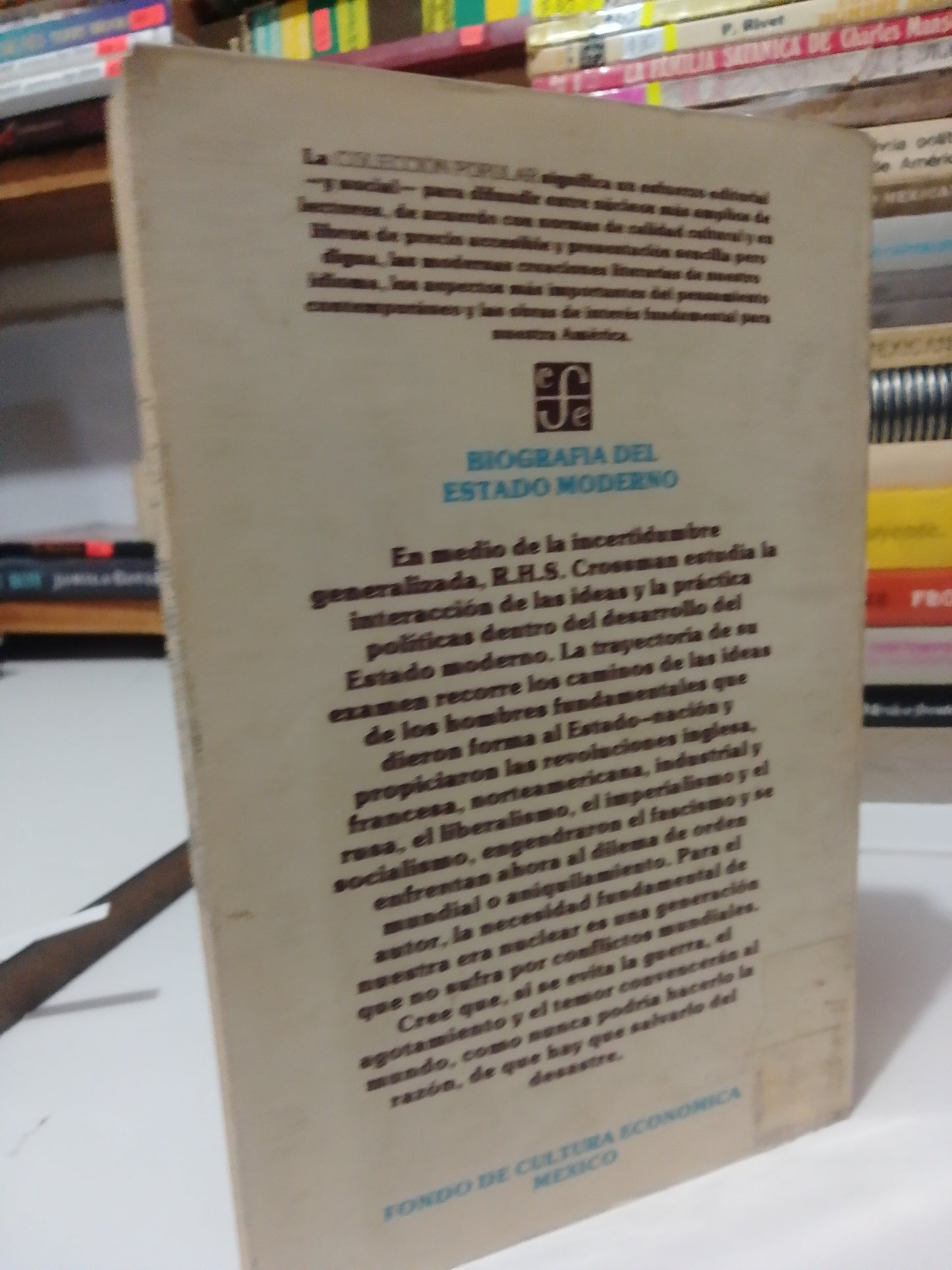 BIOGRAFIA DEL ESTADO MIDERNO POR R.H.S.CROSSMAN USADO HISTORIA JUAREZ