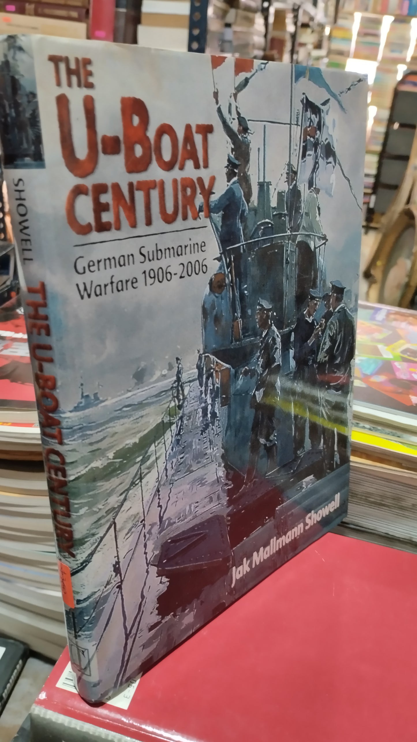 THE U BOAT CENTURY POR JACK MALLMANN SHOWELL LIBRO USADO HISTORIA ALDAMA