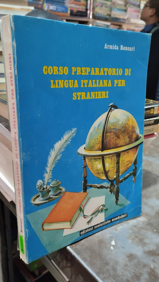 CORSO PREPARATORIO DI LINGUA ITALIANA PER STRANIERI POR ARMIDA RONCARI LIBRO USADO IDIOMAS ALDAMA
