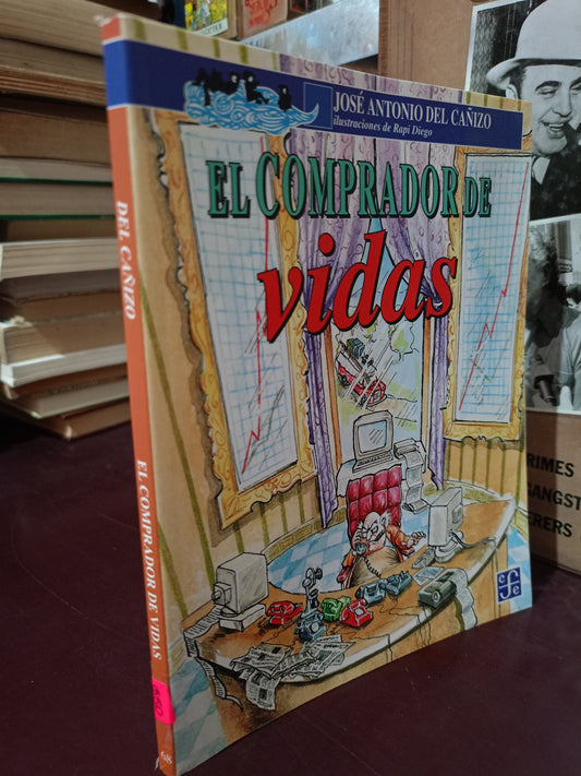 EL COMPRADOR DE VIDAS JOSE ANTONIO DEL CAÑIZO USADO INFANTIL LITERARIO 305