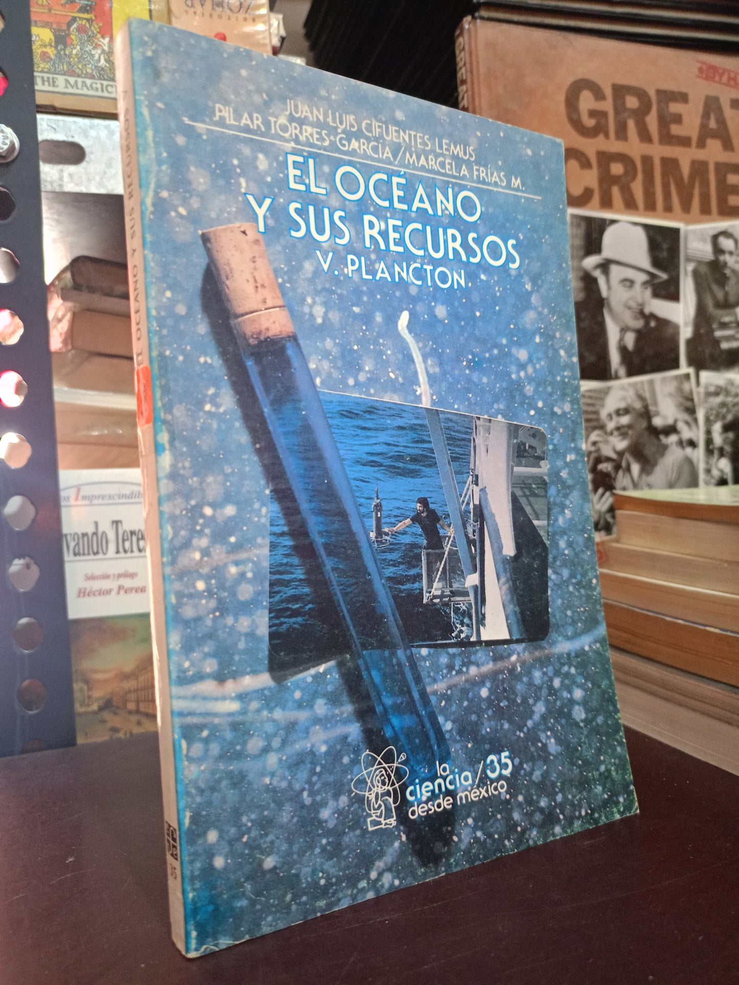 EL OCEANO Y SUS RECURSOS JUAN LUIS CIFUENTES LEMUS PILAR TORRES GARCIA MARCELA FRIAS M USADO CIENCIA LITERARIO 305