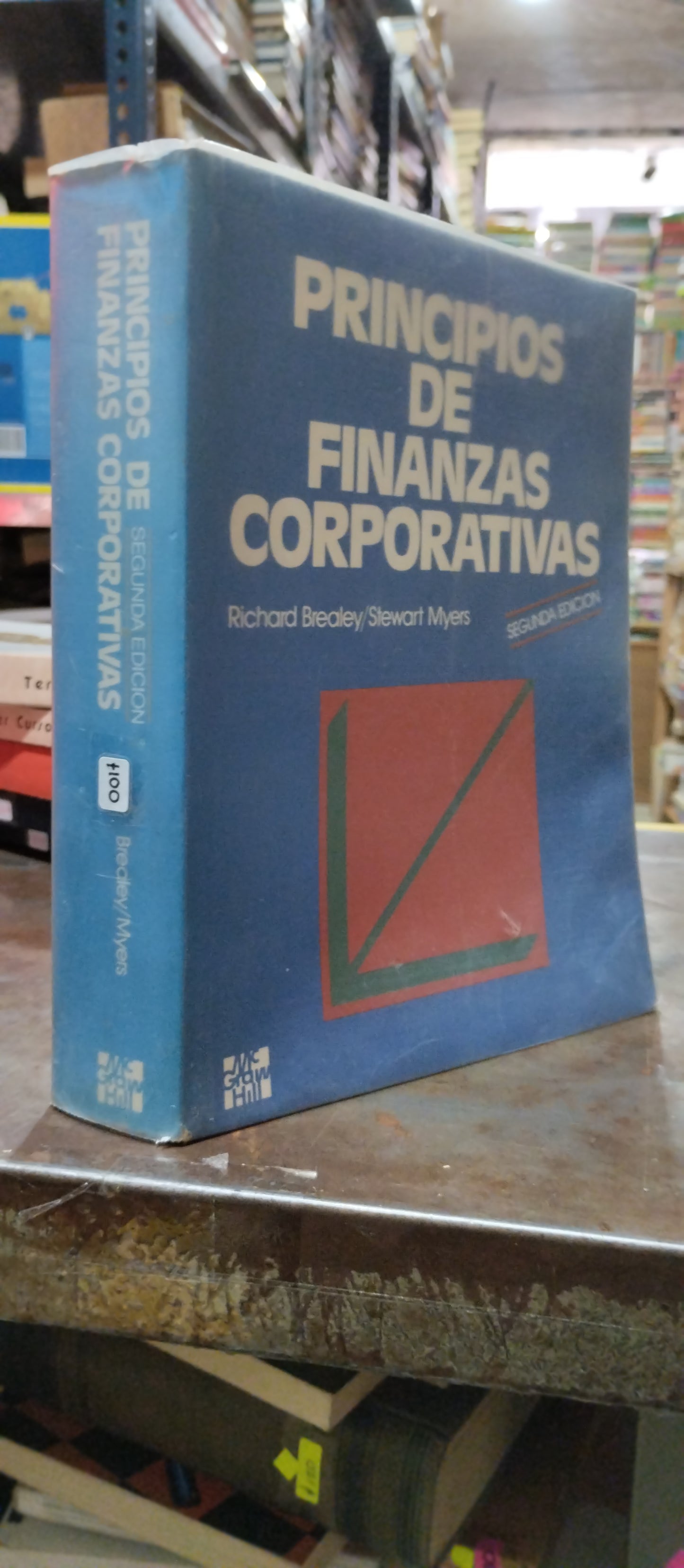 PRINCIPIOS DE FINANZAS CORPORATIVAS POR RICHARD BREALEY Y STEWART MYERA USADO ADMINISTRACION ALDAMA