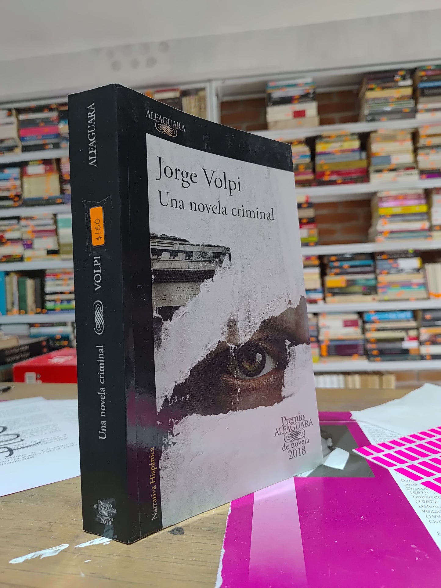 UNA NOVELA CRIMINAL POR JORGE VOLPI USADO NOVELAS JUAREZ 515