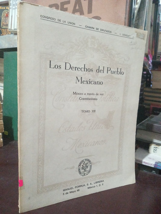 LOS DERECHOS DEL PUEBLO MEXICANO USADO DERECHO LITERARIO 305