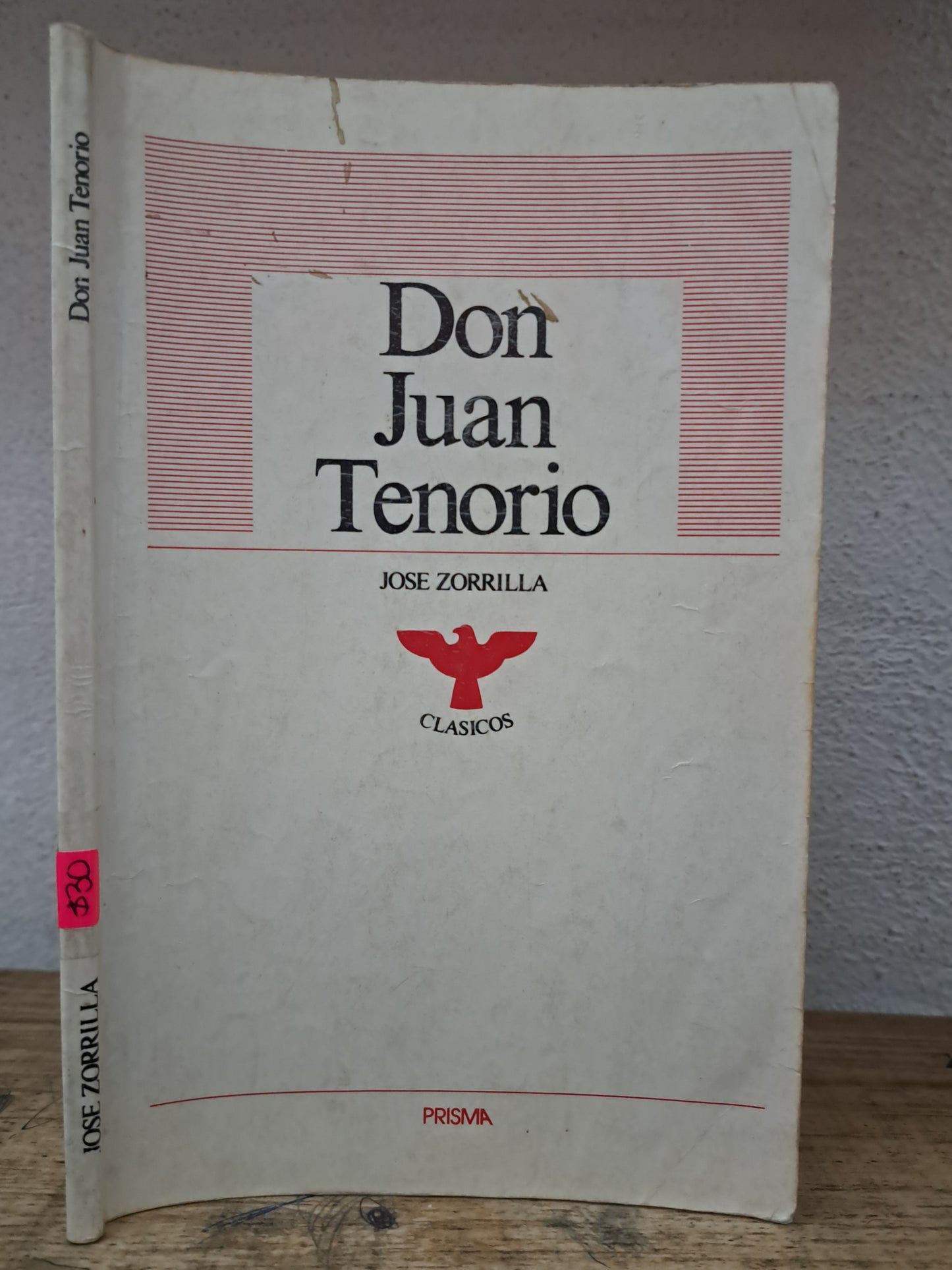 DON JUAN TENORIO JOSÉ ZORRILLA CLÁSICOS USADO NOVELA LITERARIO 305