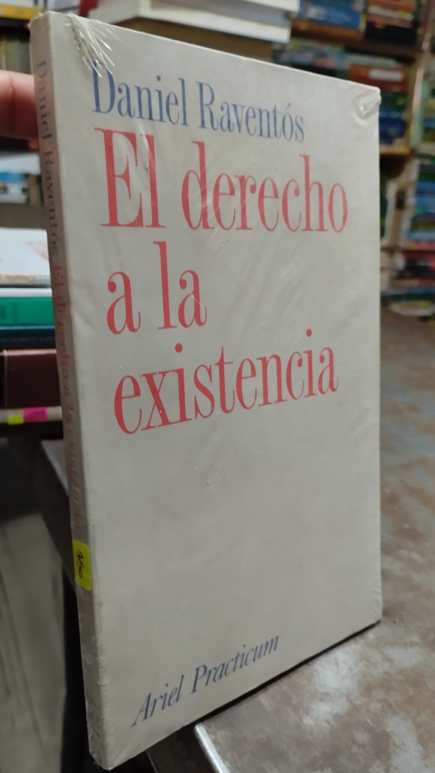 EL DERECHO A LA EXISTENCIA POR DANIEL RAVENTOS LIBRO USADO DERECHO ALDAMA