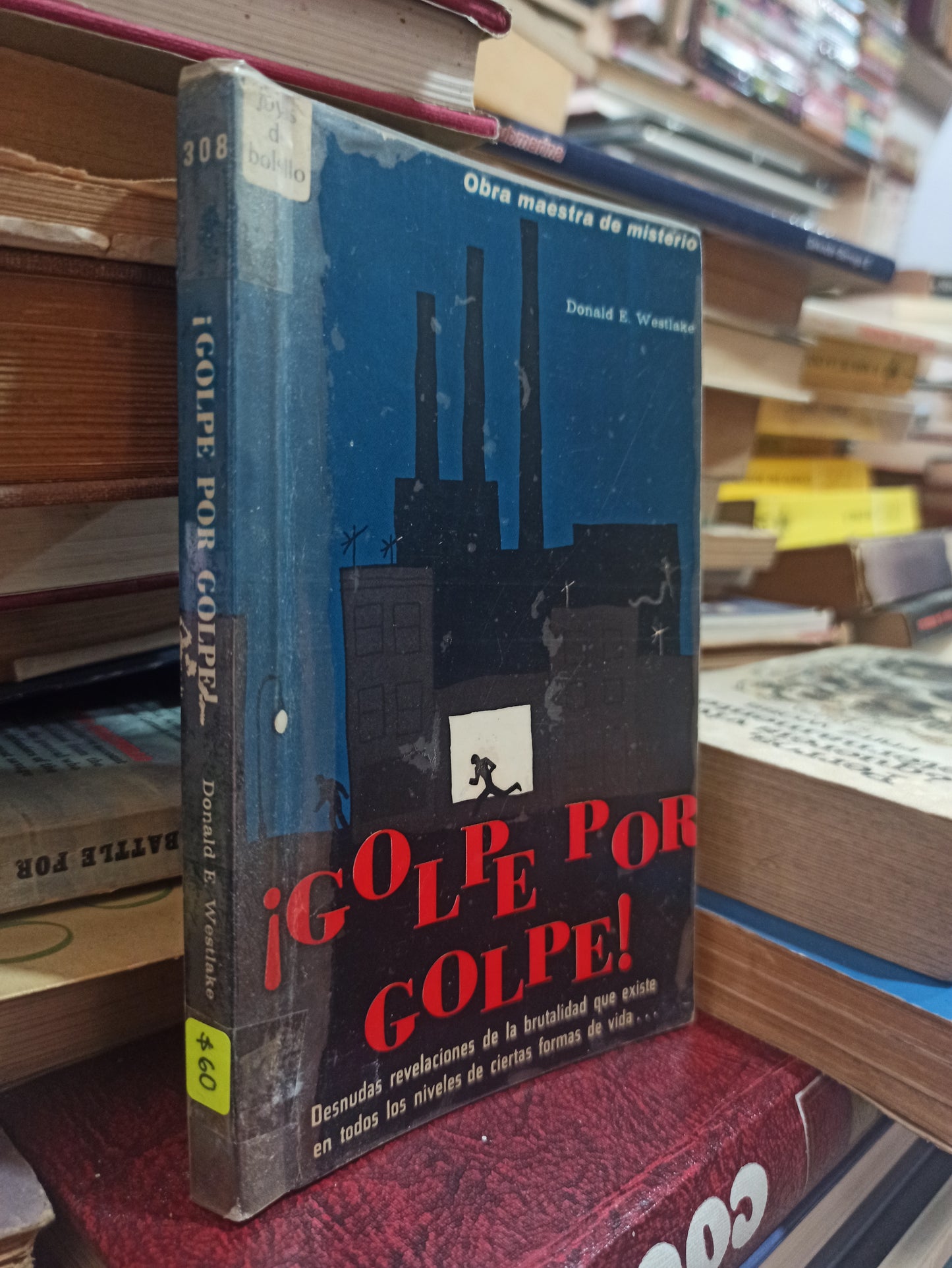 ¡GOLPE POR GOLPE! DONALD E. WESTLAKE USADO NOVELAS ALDAMA