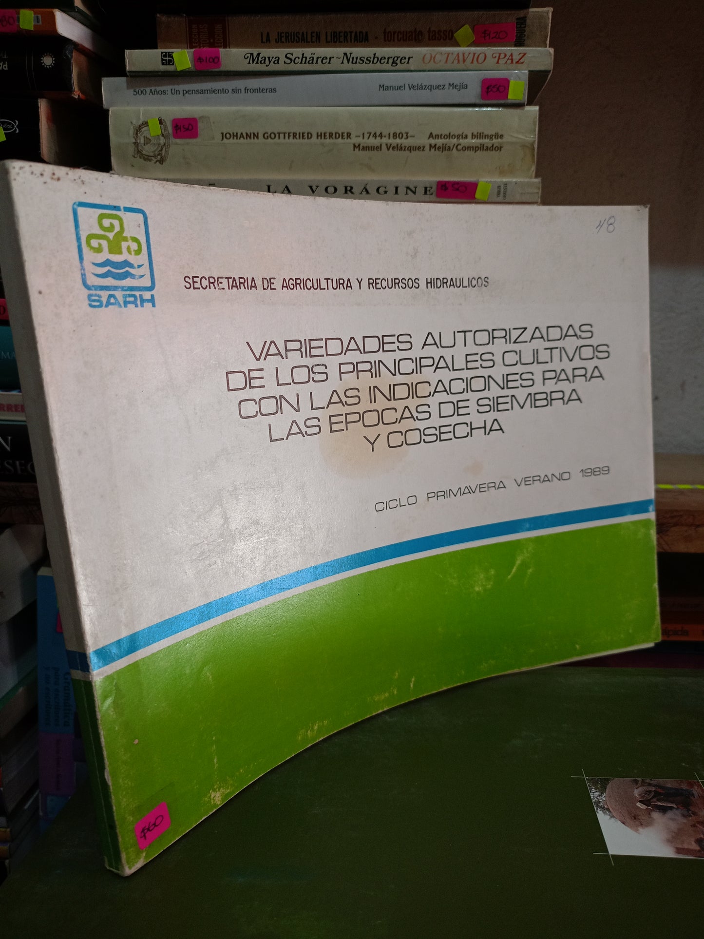 VARIEDADES AUTORIZADAS DE LOS PRINCIPALES CULTIVOS CON LAS INDICACIONES PARA LAS EPOCAS DE SIEMBRA Y COSECHA USADO AGRICULTURA LITERARIO 305