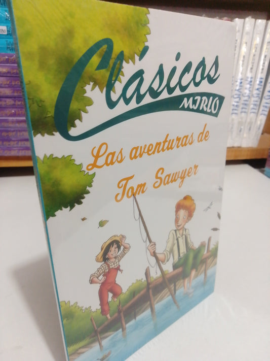 LAS AVENTURAS DE TOM SAWYER NUEVO JUAREZ