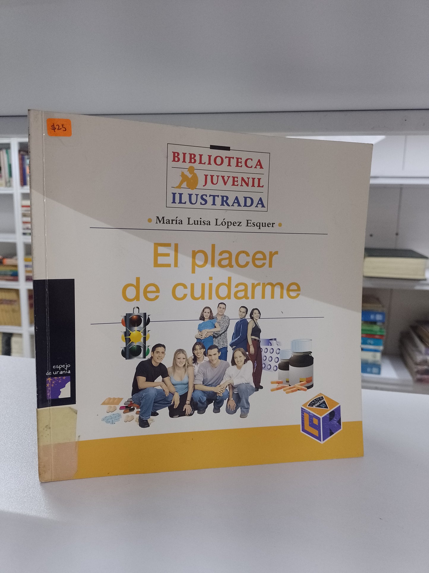 EL PLACER DE CUIDARME POR MARIA LUISA LOPEZ ESQUER USADO CIENCIA JUAREZ 515