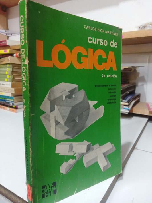 CURSO DE LOGICA POR CARLOS DION MARTINEZ USADO FILOSOFIA JUAREZ