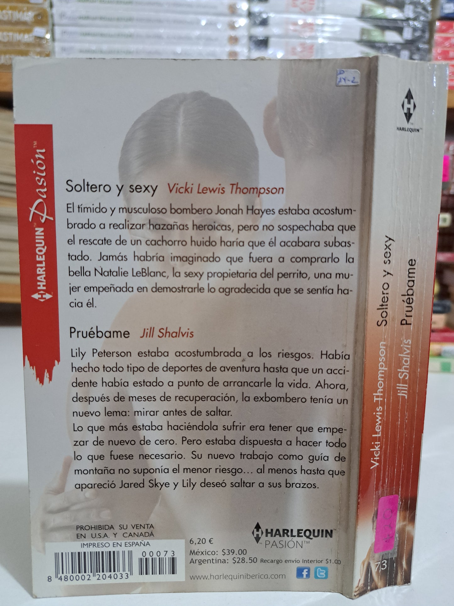 SOLTERO Y SEXY VICKI LEWIS THOMPSON PRUÉBAME JILL SHALVIS USADO NOVELA JUÁREZ