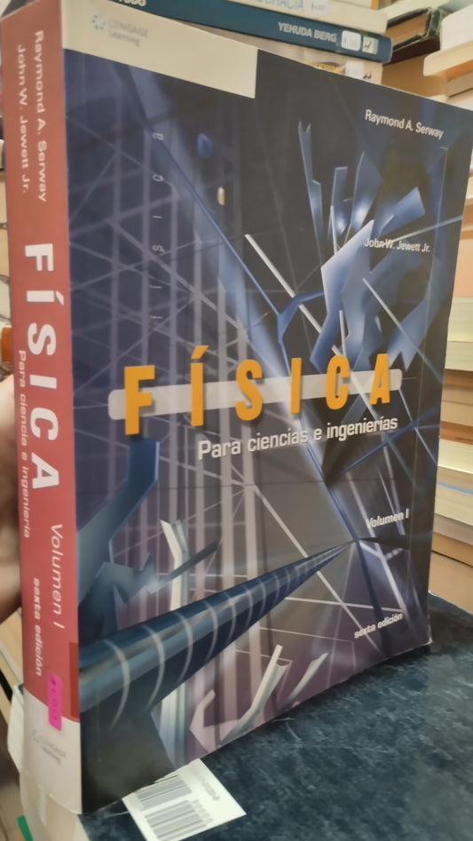 FISICA PARA CIENCIA E INGENIERIA POR RAYMOND A SERWAY LIBRO USADO FISICA ALDAMA