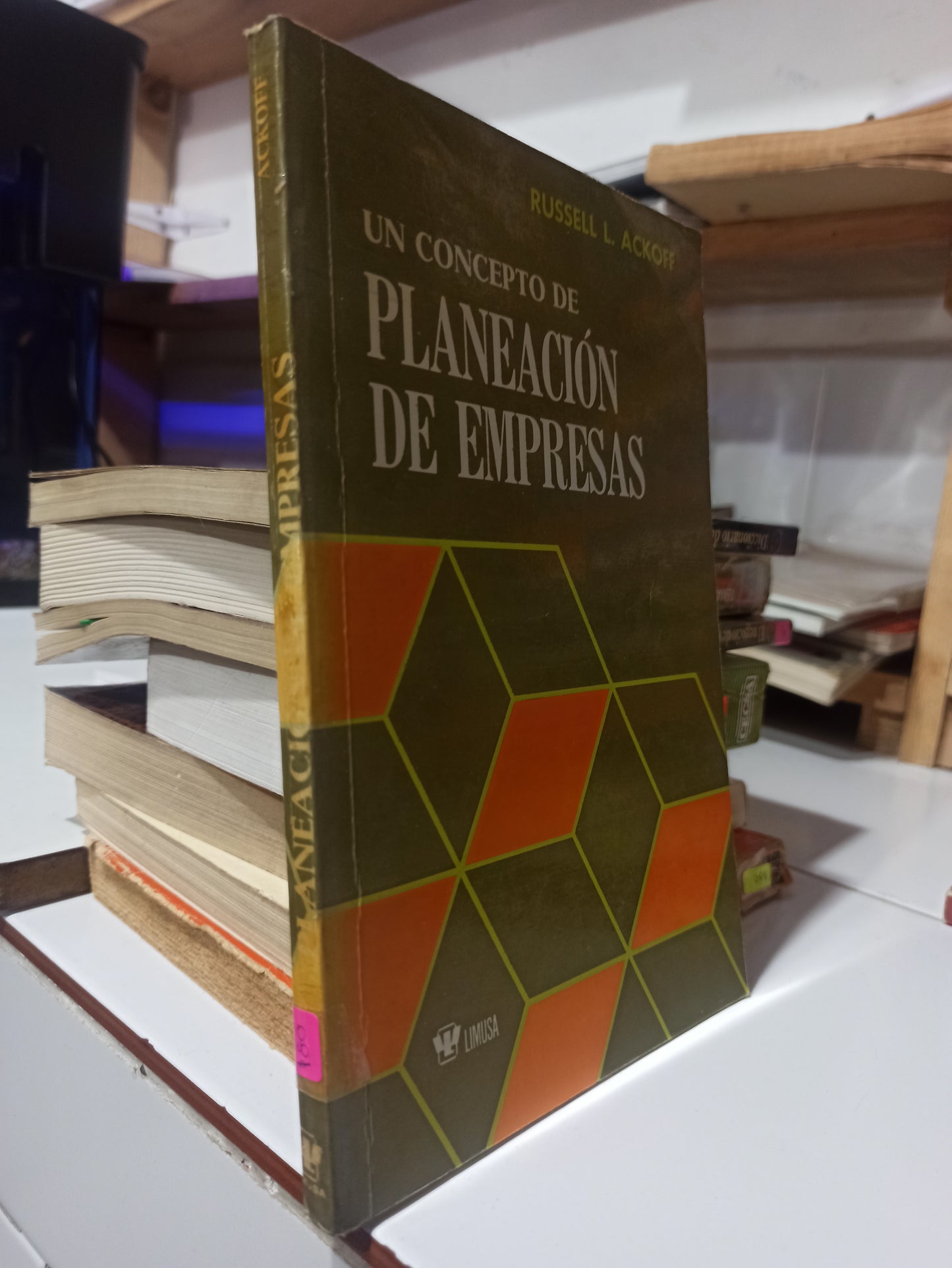 UN CONCEPTO DE PLANEACION DE EMPRESAS POR RUSSELL L. ACKOFF USADO ADMINISTRACIÓN JUÁREZ