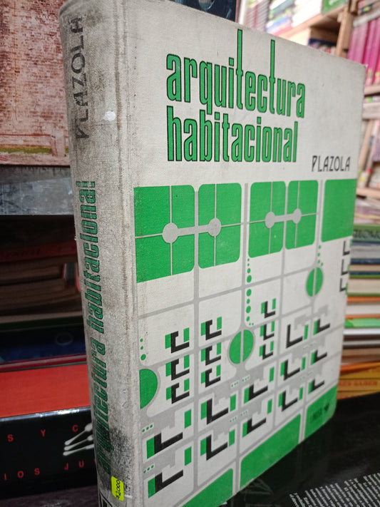 ARQUITECTURA HABITACIONAL PLAZOLA USADO ARTE LITERARIO 305