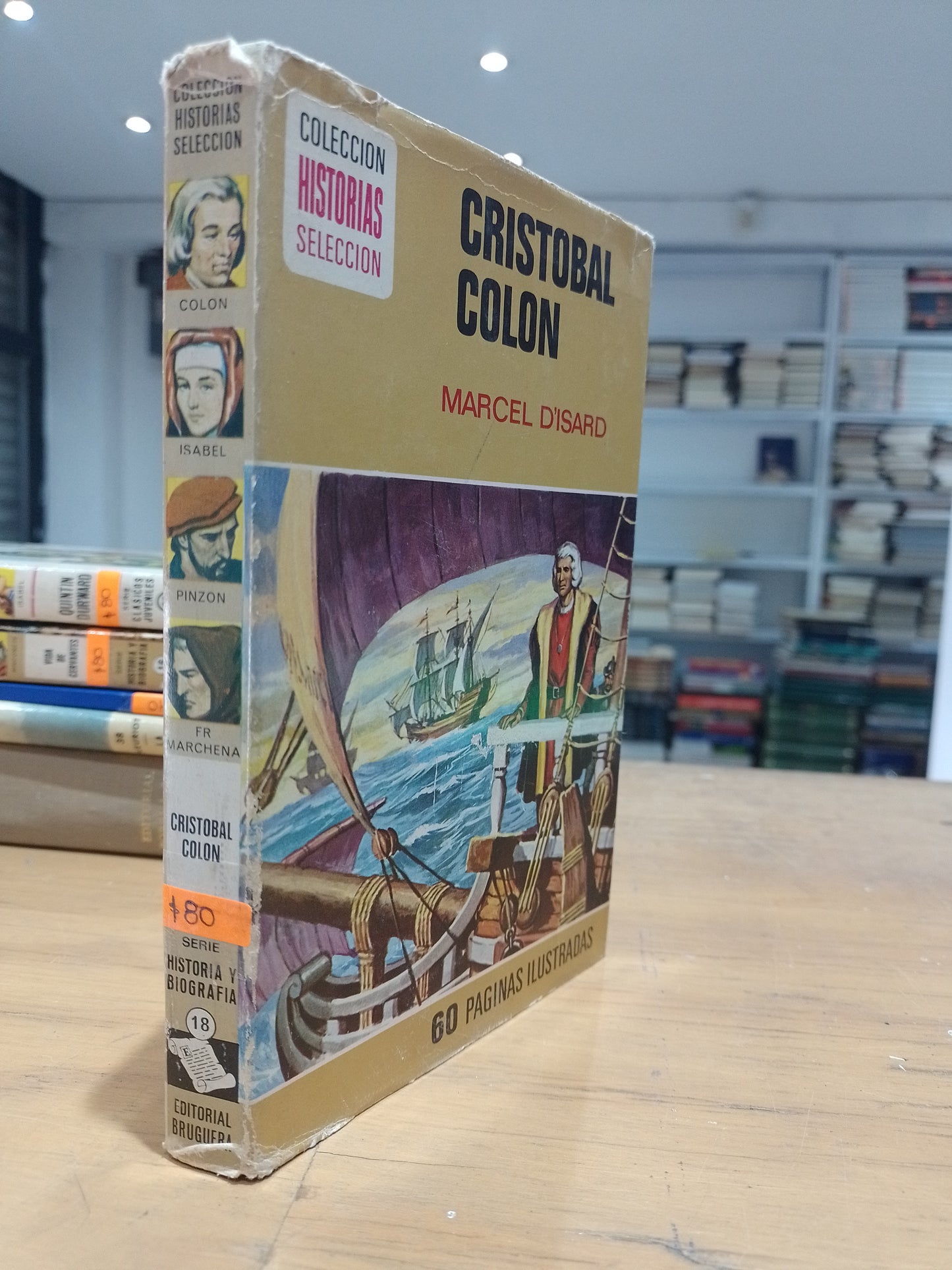 CRISTOBAL COLON POR MARCEL D'ISARD USADO NOVELA JUAREZ 515