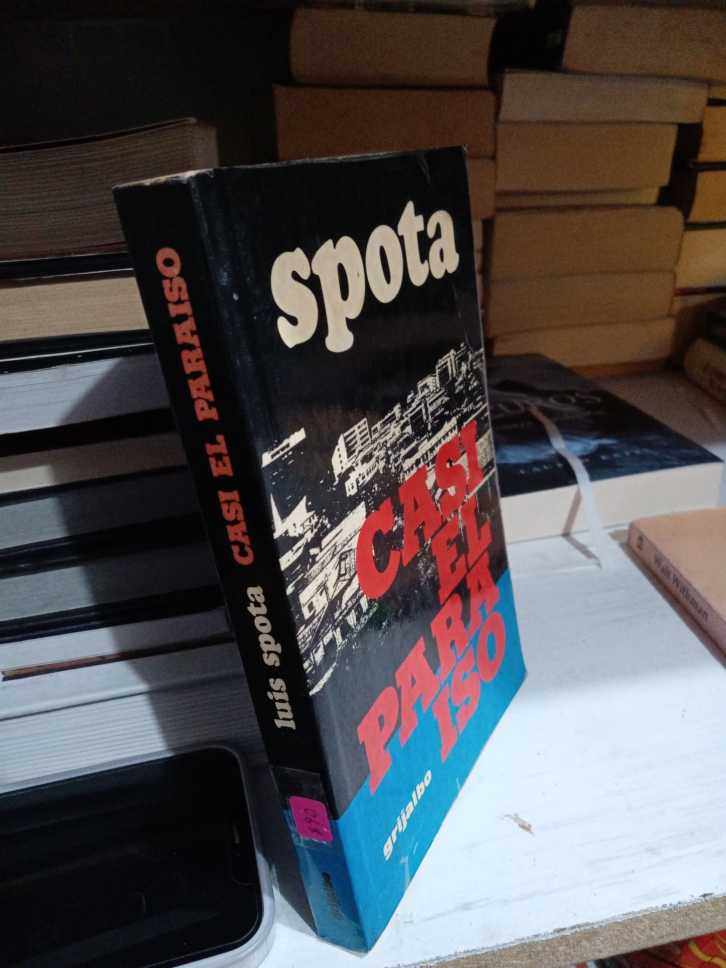 CASI EL PARAISO POR SPOTA USADO NOVELA JUAREZ