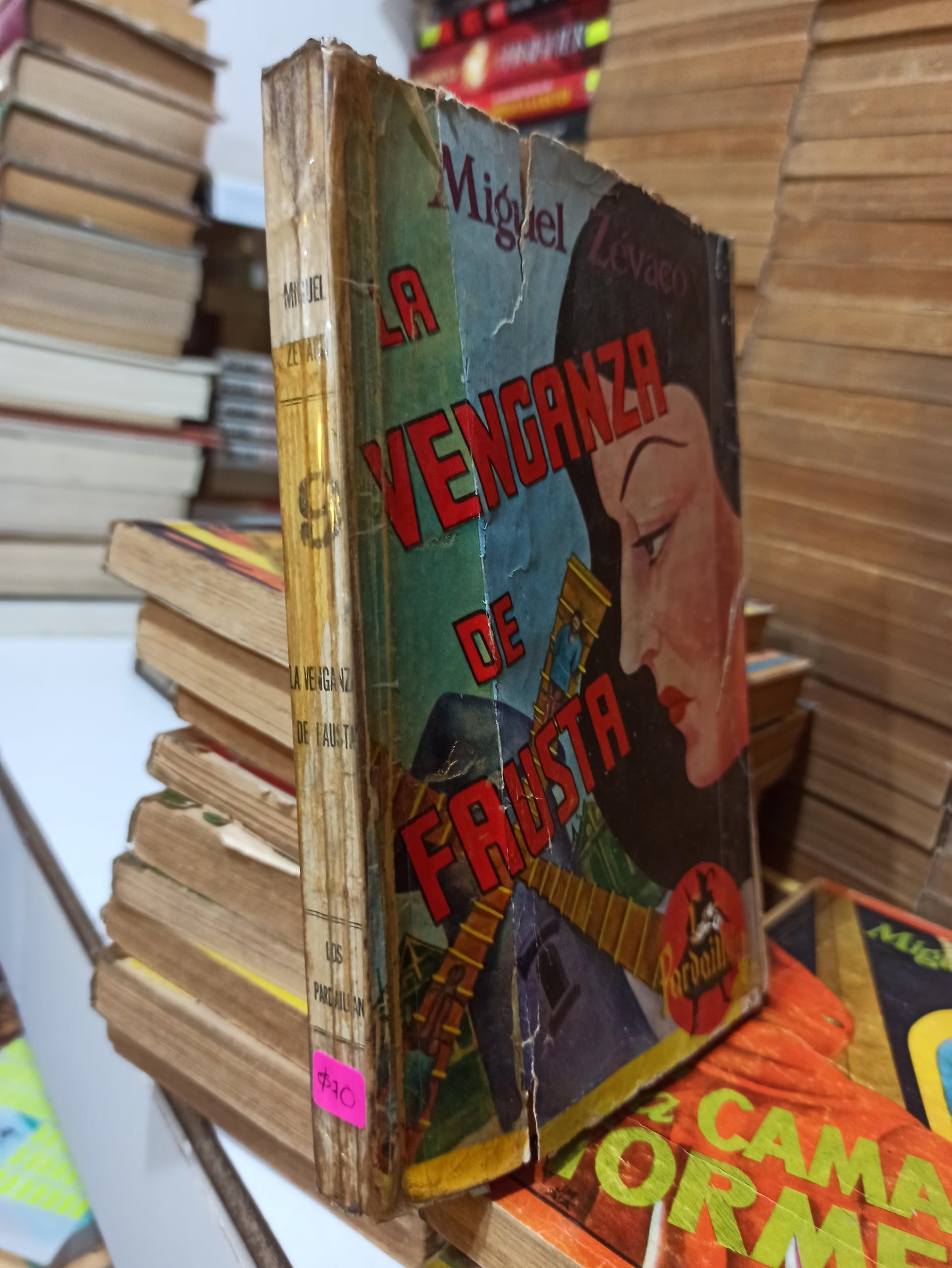 LA VENGANZA DE FAUSTA POR MIGUEL ZEVACO USADO NOVELAS JUÁREZ