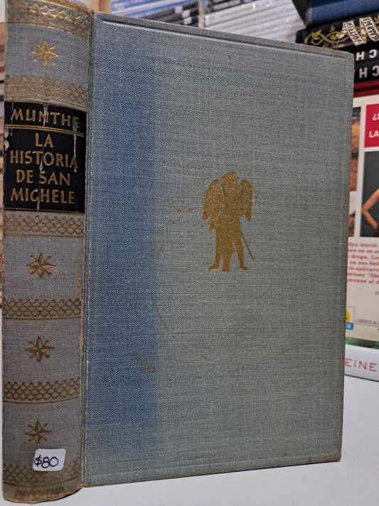 LA HISTORIA DE SAN MICHELE AXEL MUNTHE USADO NOVELA JUÁREZ