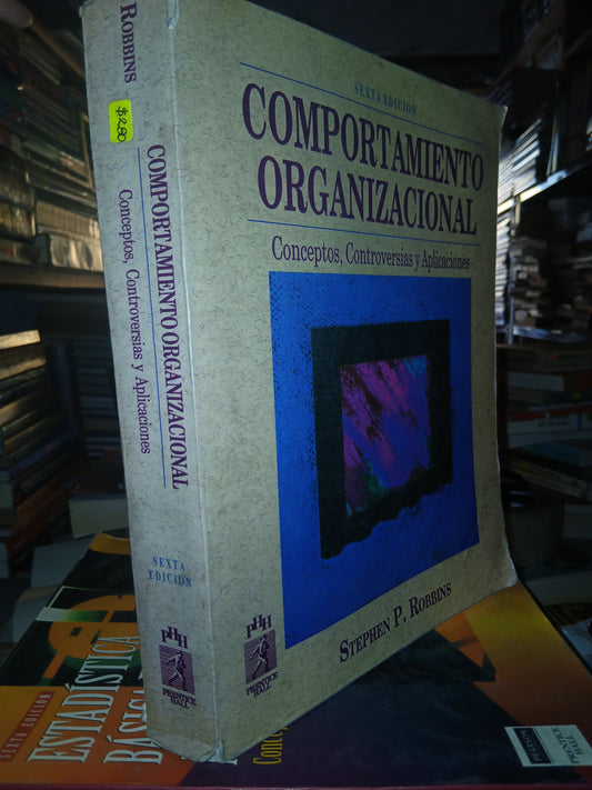 COMPORTAMIENTO ORGANIZACIONAL POR STEPHEN P ROBBINS USADO ADMINISTRACIÓN LITERARIO 207