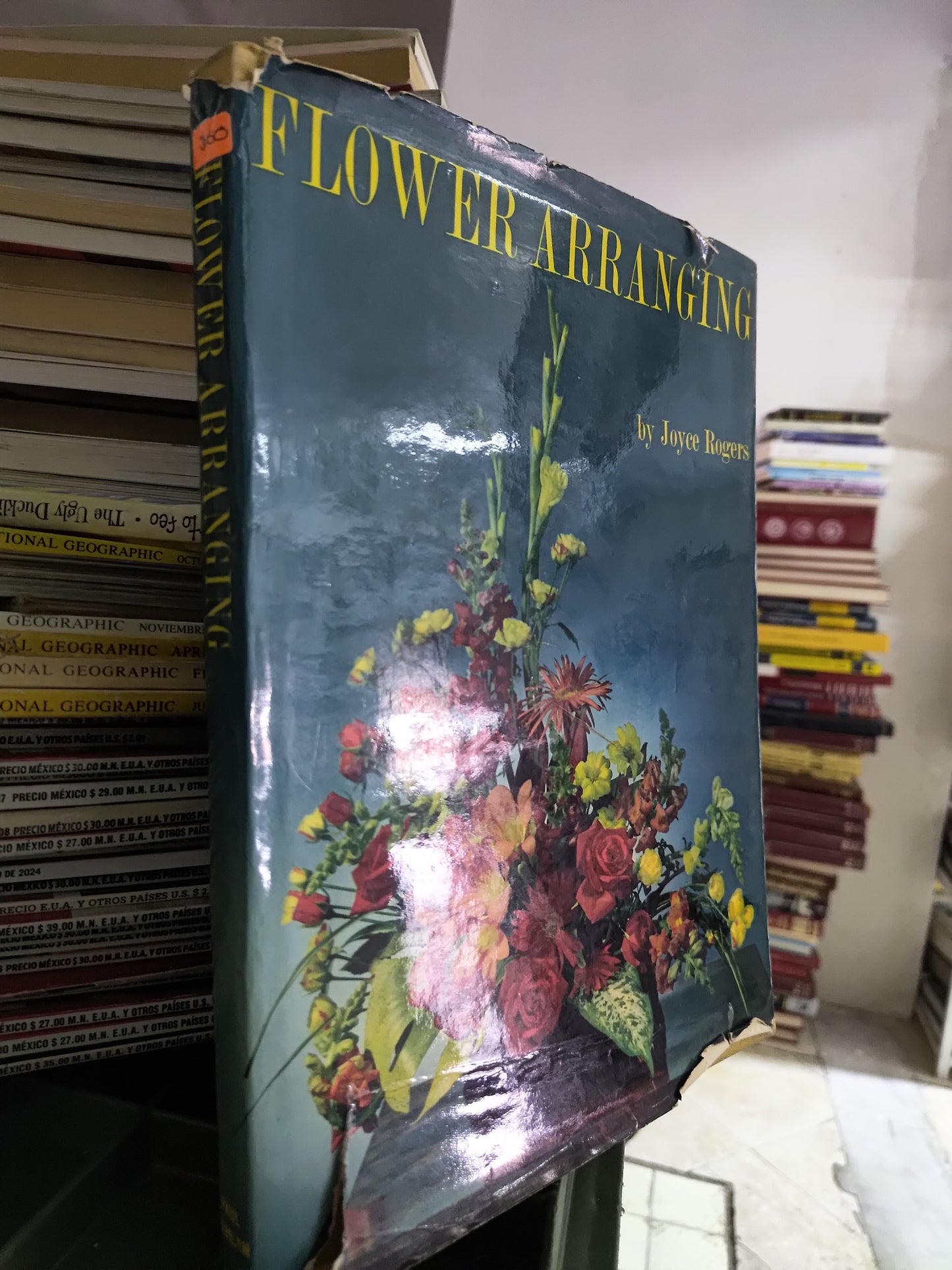 FLOWER ARRANGING POR JOYCE ROGERS USADO IDIOMAS JUAREZ 515