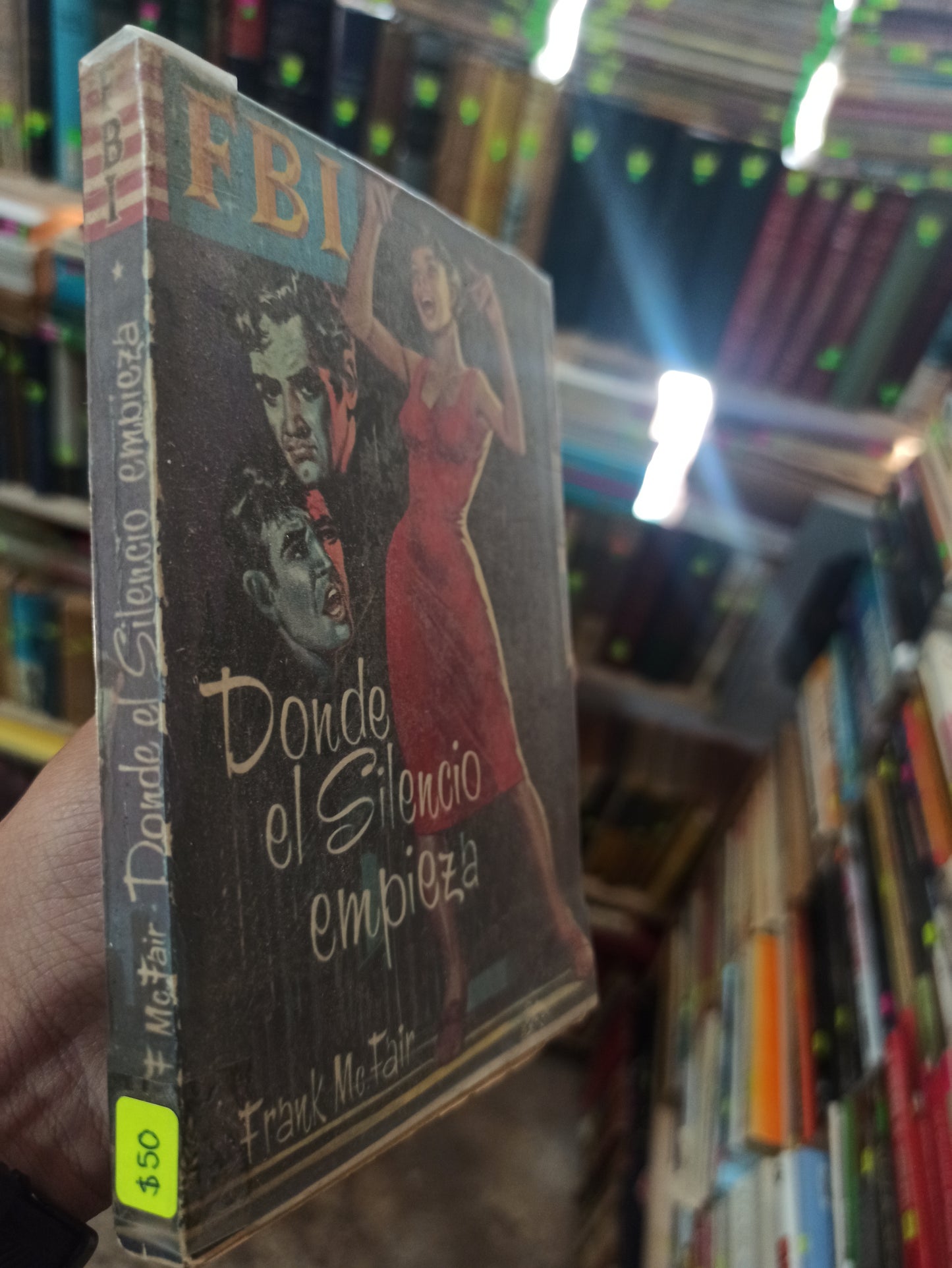 DÓNDE EL SILENCIO EMPIEZA POR FRANK MC.FAIR USADO NOVELAS ALDAMA