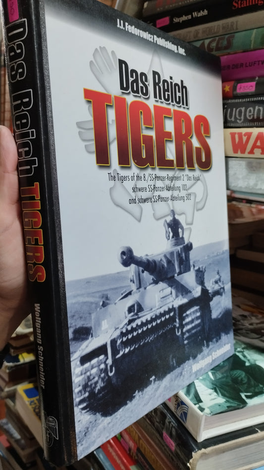 DAS REICH TIGERS POR WOLF GANG SCHNEIDER LIBRO USADO HISTORIA ALDAMA
