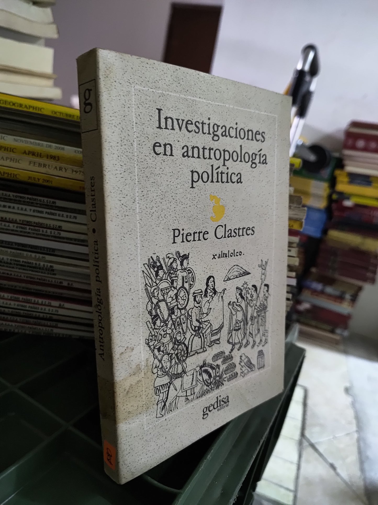 INVESTIGACIONES EN ANTROPOLOGIA POITICA POR PIERRE CLASTRES USADO POLITICA JUAREZ 515