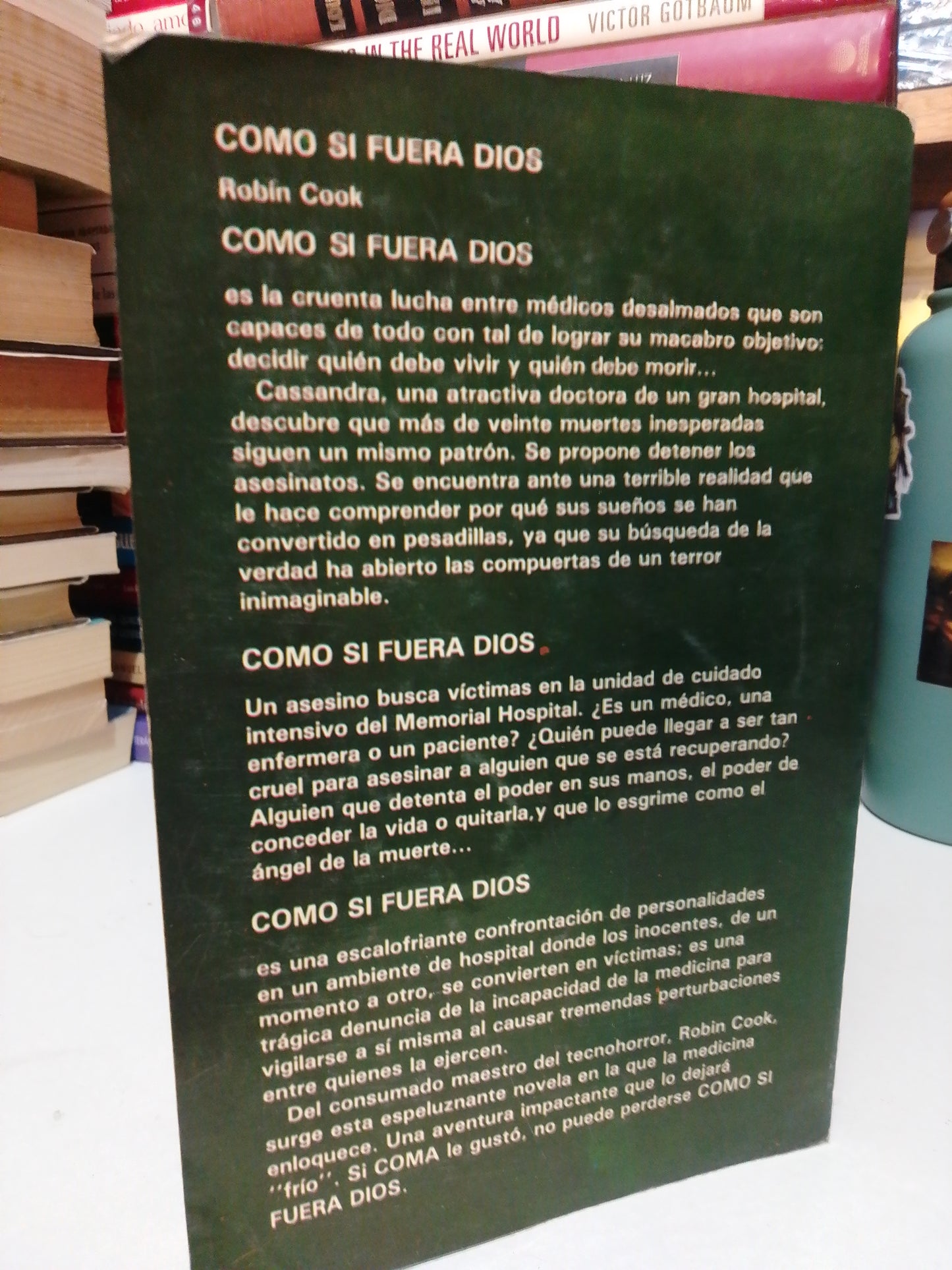 COMO SI FUERA DIOS POR ROBIN COOK USADO NOVELA JUÁREZ