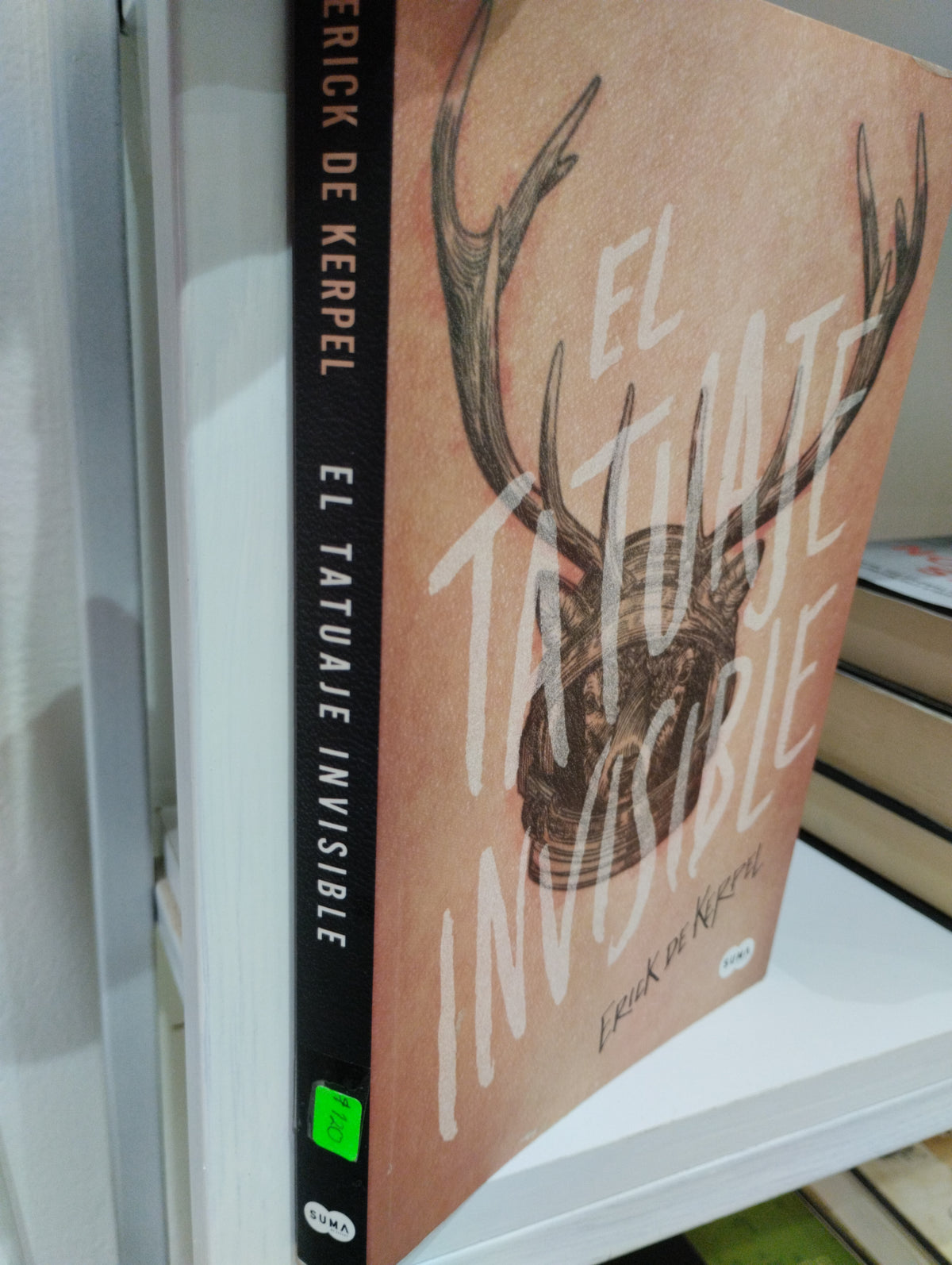 EL TATUAJE INVISIBLE ERICK DE KERPEL USADO NOVELAS JUAREZ 515