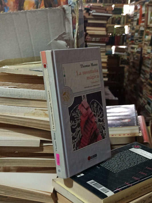 LA MONTAÑA MAGICA VOLUMEN 1 POR THOMAS MANN USADO NOVELAS ALDAMA
