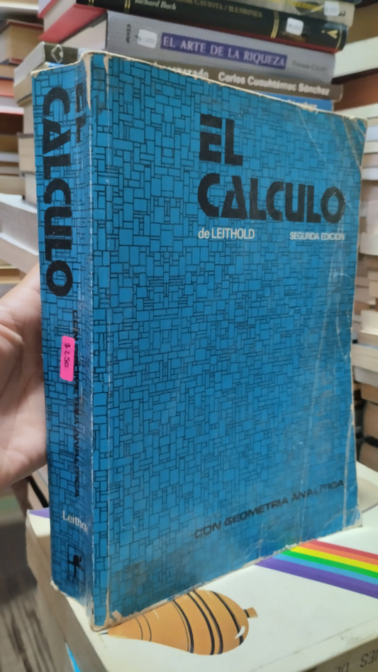 EL CALCULO DE LEITHOLD LIBRO USADO MATEMATICAS ALDAMA