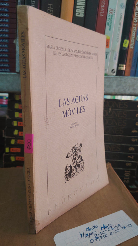 LAS AGUAS MOVILES POR PROLOGO DE OSCAR OLIVA USADO POESIA INSTITUTO LITERARIO 305