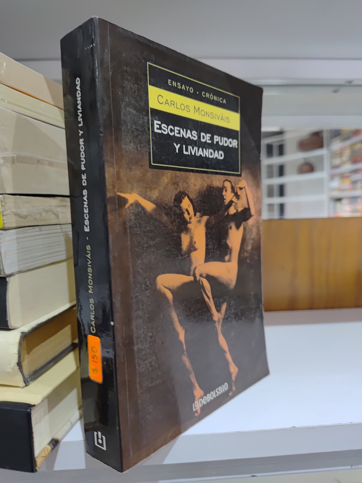 ESCENAS DE PUDOR Y LIVIANIDAD POR CARLOS MONSIVAIS USADO NOVELAS JUAREZ 515