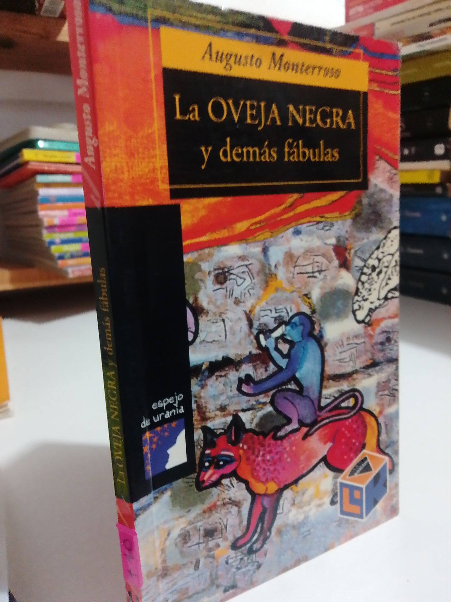 LA OVEJA NEGRA Y DEMAS FABULAS POR AUGUSTO MONTERROSO USADO INFANTIL JUAREZ
