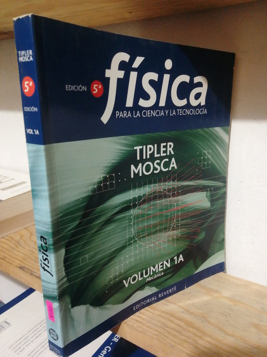 FISICA PARA LA CIENCIA Y LA TECNOLOGIA USADO FISICA JUAREZ