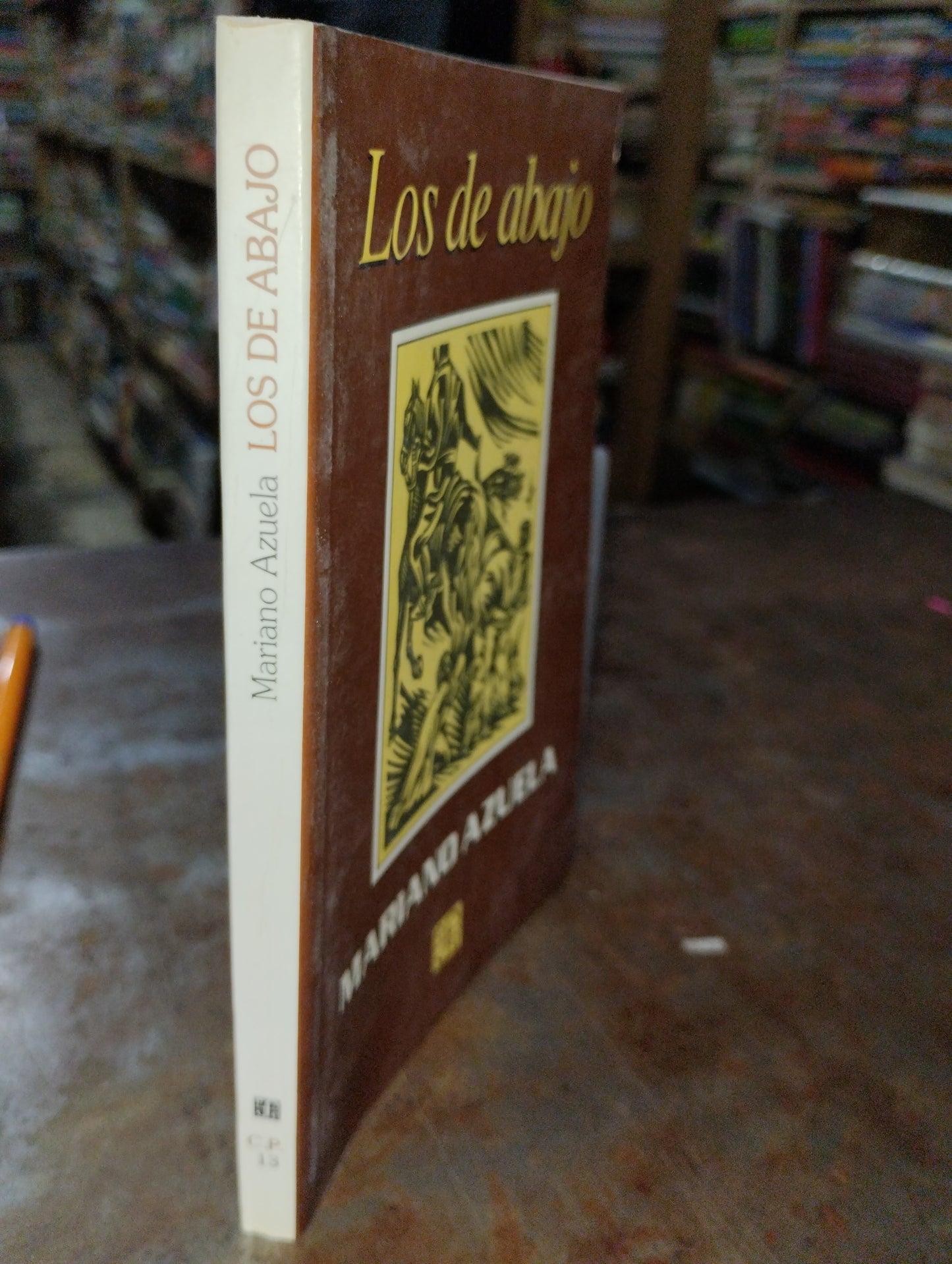 LOS DE ABAJO POR MARIANO AZUELA USADO NOVELAS ALDAMA
