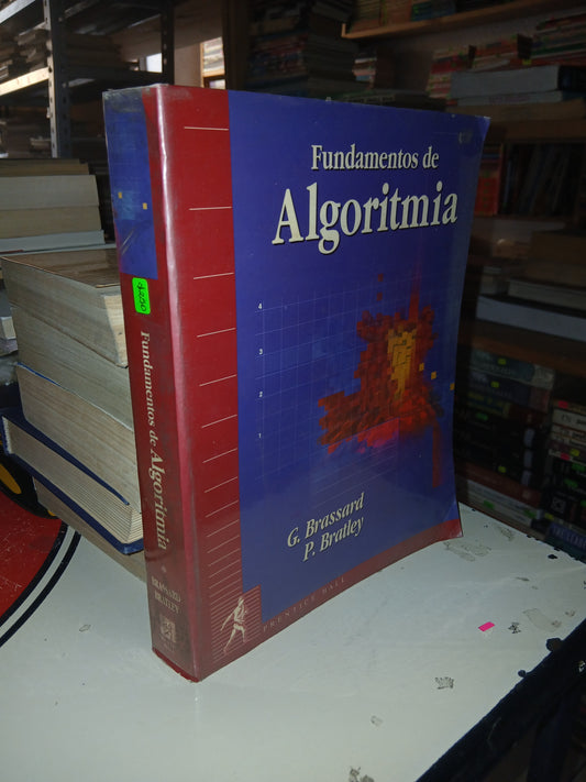 FUNDAMENTOS DE ALGORITMIA POR G. BRASSARD Y P. BRATLEY USADO ELECTRÓNICA LITERARIO 207