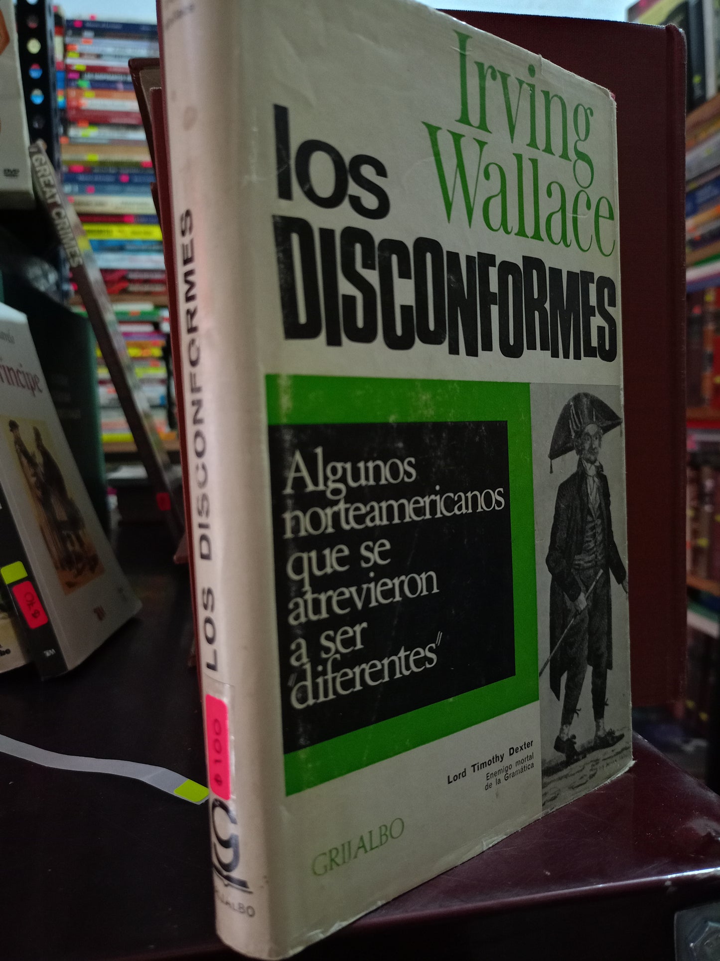 LOS DISCONFORMES IRVING WALLACE USADO NOVELA LITERARIO 305