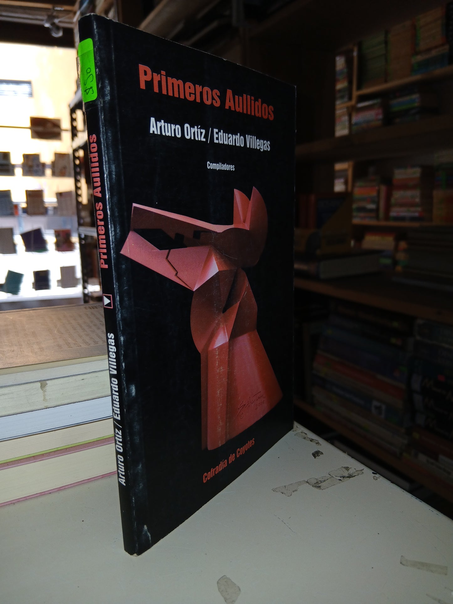 PRIMEROS AULLIDOS POR ARTURO ORTÍZ Y EDUARDO VILLEGAS (COMPILADORES) USADO NOVELA LITERARIO 207