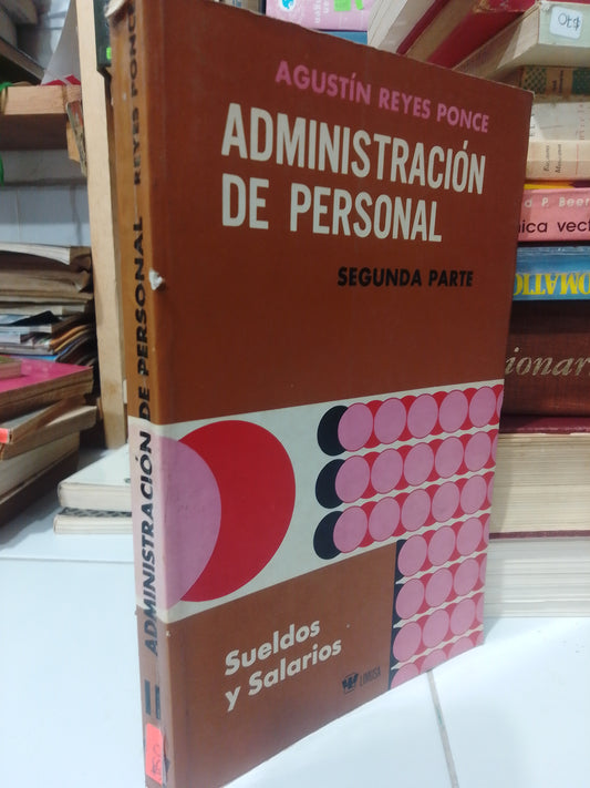 ADMINISTRACION PERSONAL POR AGUSTIN REYES PONCE USADO ADMINISTRACION JUÁREZ