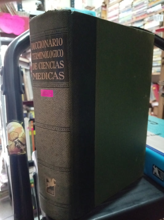 DICCIONARIO TERMINOLOGICO DE CIENCIAS MÉDICAS USADO SALUD LITERARIO 305